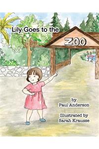 Lily goes to the Zoo