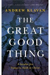 The Great Good Thing