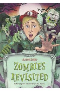 Zombies Revisited
