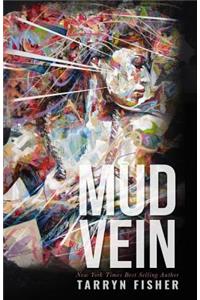 Mud Vein
