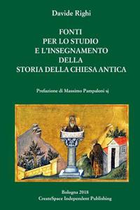 Fonti per l'insegnamento della Storia della Chiesa antica