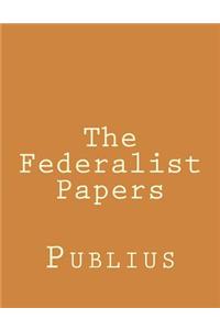The Federalist Papers