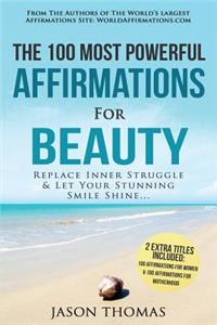 Affirmation the 100 Most Powerful Affirmations for Beauty 2 Amazing Affirmative Bonus Books Included for Women & Motherhood
