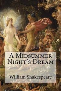 Midsummer Night's Dream William Shakespeare