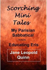 Scorching Mini Tales