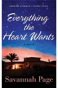 Everything the Heart Wants