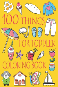 100 Things For Toddler Coloring Book