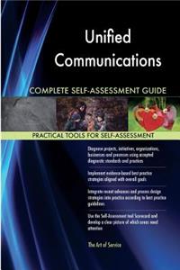 Unified Communications Complete Self-Assessment Guide