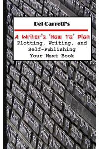 A Writer's 'how-To'plan