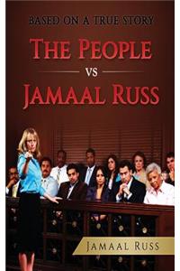 The People vs Jamaal Russ