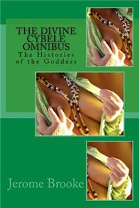 The Divine Cybele Omnibus