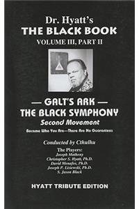 Black Book, Volume III, Part 2: Galt's Ark