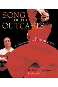 Song of the Outcasts