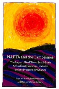 NAFTA and the Campesinos