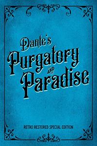Dante's Purgatory and Paradise