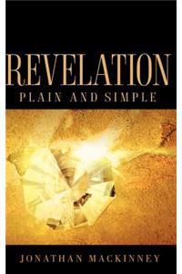 Revelation Plain and Simple