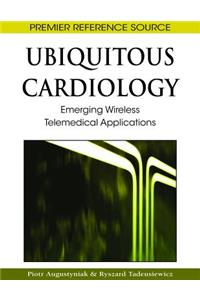 Ubiquitous Cardiology