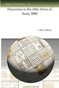 Discoveries in the Attic Deme of Ikaria, 1888