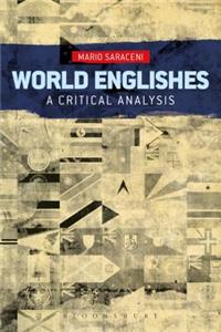 World Englishes: A Critical Analysis