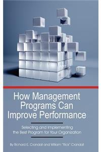 How Management Programs Can Improve Organization Performance