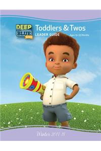 Deep Blue Kids Toddlers & Twos Leader Guide Winter 2017-18