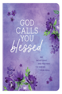 God Calls You Blessed