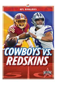 Cowboys vs. Redskins