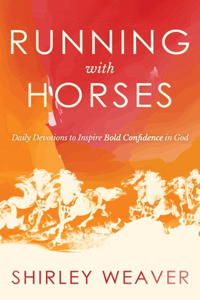 Running with Horses