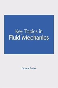 Key Topics in Fluid Mechanics