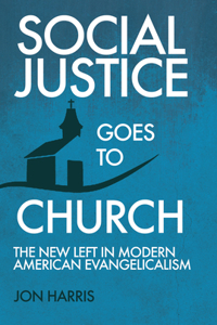 Social Justice Goes To Church
