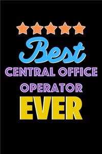 Best Central Office Operator Evers Notebook - Central Office Operator Funny Gift