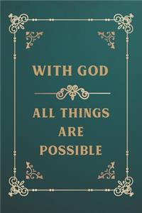 With God All Things Are Possible
