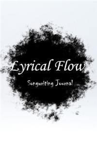 Lyrical Flow Rhyme Book Songwriting Journal