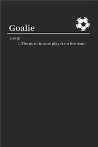 Goalie