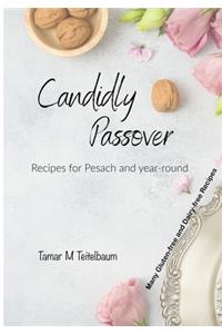 Candidly Passover