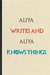 Aliya Writes And Aliya Knows Things