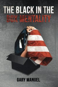 Black in the Box Mentality