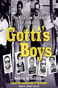 Gotti's Boys Lib/E