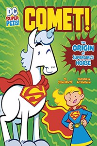 Comet! An Origin Story