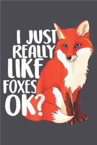 I just really like foxes