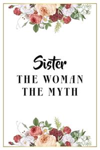 Sister The Woman The Myth