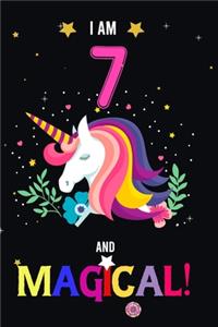 I am 7 And Magical!