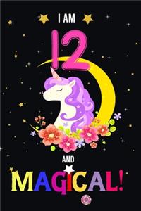 I am 12 And Magical!