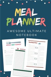 Meal Planner Awesome Ultimate Notebook