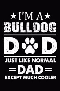 Best Bulldog Dad Ever
