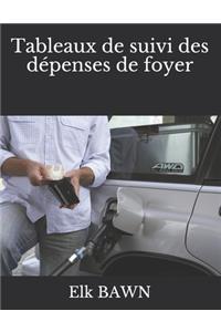 Tableaux de suivi des dépenses de foyer