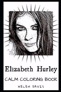 Elizabeth Hurley Calm Coloring Book