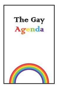 The Gay Agenda