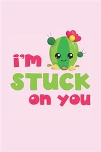 I'm Stuck On You