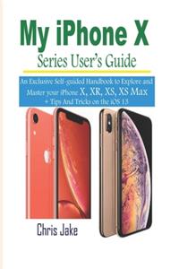 My iPhone X Series Users' Guide
